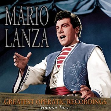 Greatest operatic..2 Mario Lanza