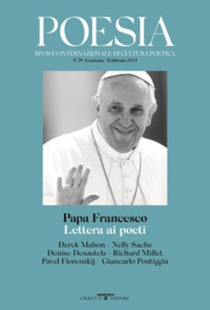Poesia. Rivista internazionale di cultura poetica. Nuova serie (2025). Vol. 29: Papa Francesco. Lettera ai poeti