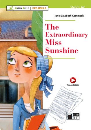 Extraordinary miss sunshine. Livello A2. Con File audio scaricabile on line Jane Cammack