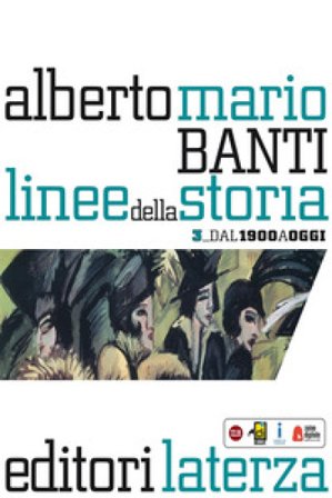 Linee della storia. Per le Scuole superiori. Vol. 3 Alberto Mario Banti