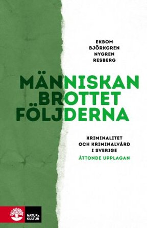 Människan, brottet, följderna, ISBN: 9789127145665
