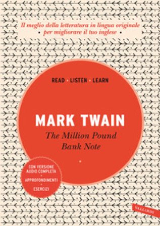The million pound bank note. Ediz. integrale. Con versione audio completa Mark Twain