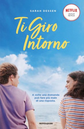 Ti giro intorno Sarah Dessen