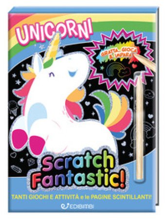 Unicorni. Scratch fantastic! Con stilo