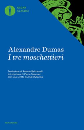 I tre moschettieri Alexandre Dumas