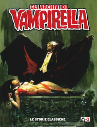 Le storie classiche. Gli archivi di Vampirella. Vol. 3