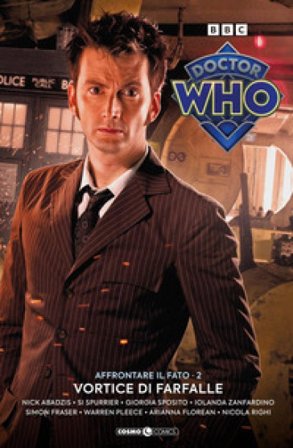 Doctor Who. Vol. 21: Affrontare il fato 2. Vortice di farfalle