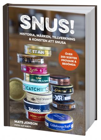 Snus! : historia, märken, tillverkning & konsten att snusa - Bok av Mats Jonson - Inbunden