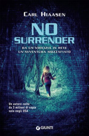 No surrender Carl Hiaasen
