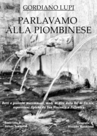 Parlavamo alla piombinese Gordiano Lupi