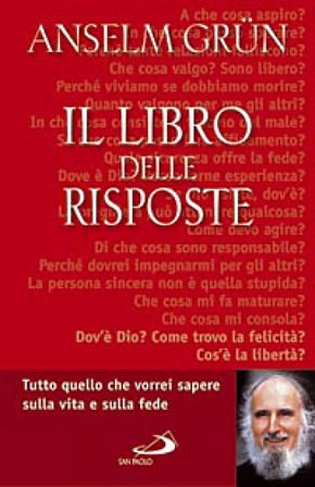 Il libro delle risposte Anselm Grün