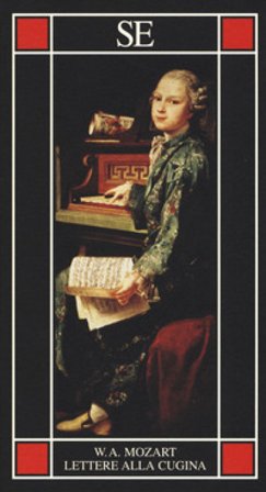 Lettere alla cugina. Testo tedesco a fronte Wolfgang Amadeus Mozart