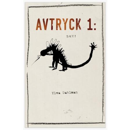 Avtryck 1: Bah! 9789187969232