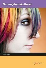 Om ungdomskulturer