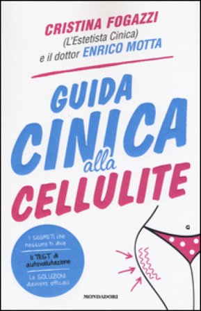 Guida cinica alla cellulite Cristina Fogazzi