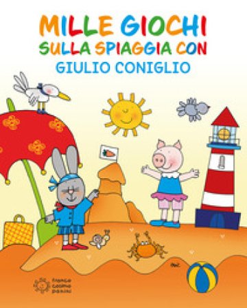 Mille giochi sulla spiaggia con Giulio Coniglio Nicoletta Costa