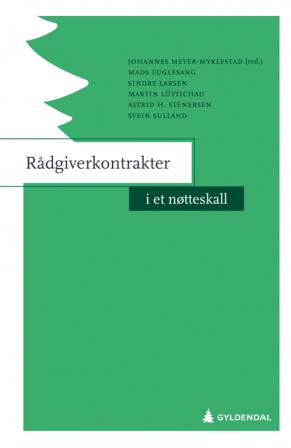 Rådgiverkontrakter i et nøtteskall - Bok av Mads Fuglesang, Sindre Larsen, m.fl. - Paperback