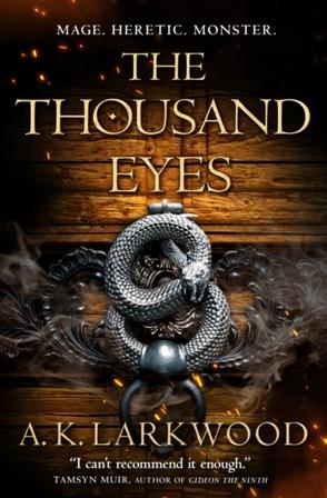 Thousand Eyes - Bok av A. K. Larkwood - Inbunden