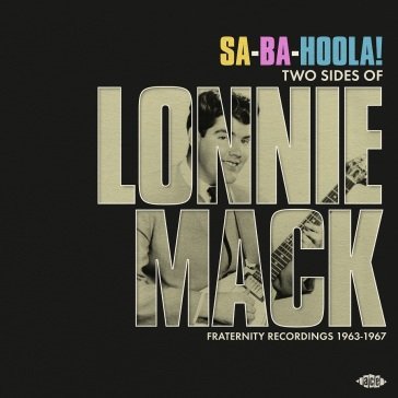 Sa-ba-holla! two sides of lonnie mack - LONNIE MACK