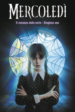 Mercoledi. Il romanzo della serie. Stagione uno Tehlor Kay Mejia