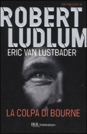 La colpa di Bourne Robert Ludlum