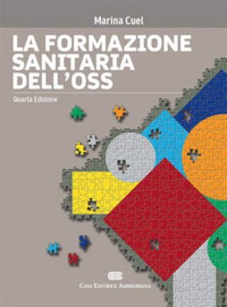 La formazione sanitaria dell'OSS. Con e-book Marina Cuel