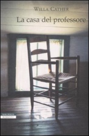 La casa del professore Willa Cather