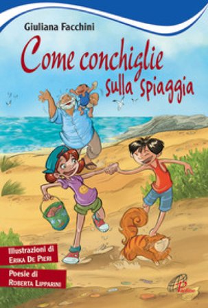 Come conchiglie sulla spiaggia Giuliana Facchini