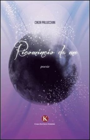 Ricomincio da me Cinzia Pallucchini