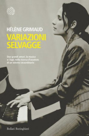 Variazioni selvagge Héléne Grimaud