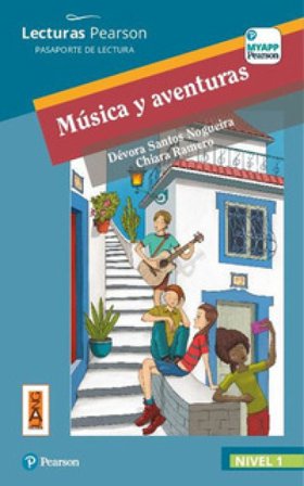 Musica y aventuras. Con e-book. Con my app Santos D. Nogueira