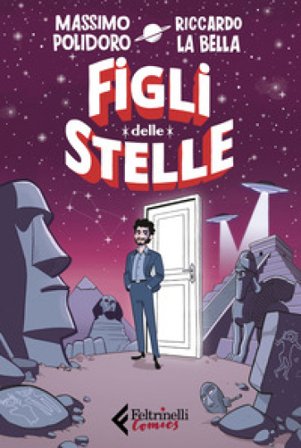 Figli delle stelle Massimo Polidoro
