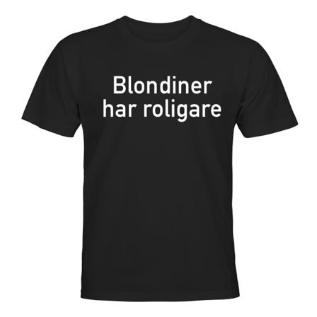 Blondiner Have More Fun - T-SHIRT - UNISEX Svart - M