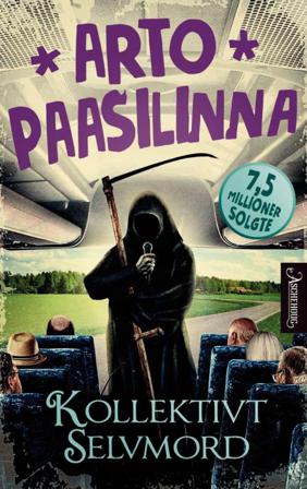 Kollektivt selvmord - Bok av Arto Paasilinna - Pocket