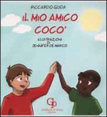 Il mio amico Cocò Riccardo Guida