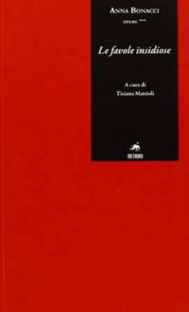 Le favole insidiose Anna Bonacci