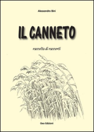 Il canneto Alessandro Bini
