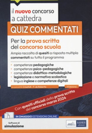 Quiz commentati per la prova scritta del concorso scuola. Con software di simulazione