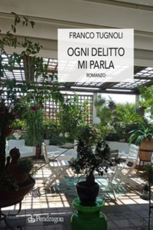 Ogni delitto mi parla Franco Tugnoli