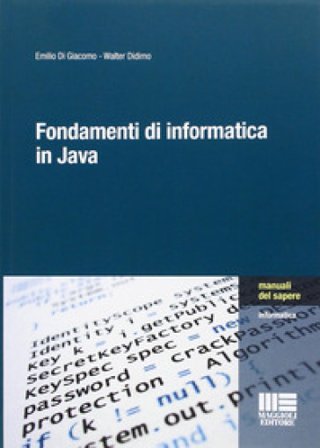 Fondamenti di informatica in Java Walter Didimo