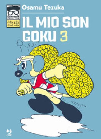 Il mio Son Goku. Vol. 3 Osamu Tezuka