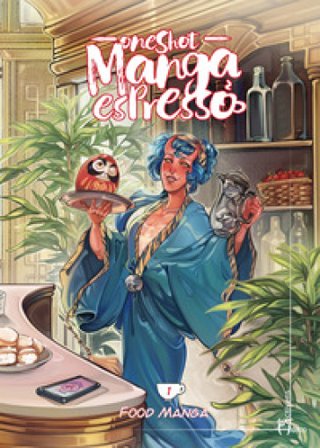 One shot. Manga espresso. Vol. 1: Food manga