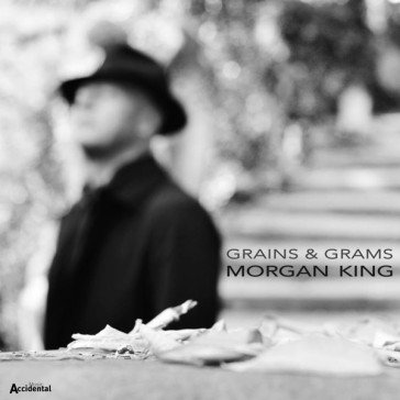 Grains & grams Morgan King