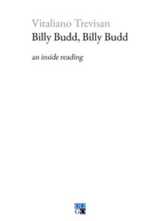 Billy Budd, Billy Budd. An inside reading Vitaliano Trevisan