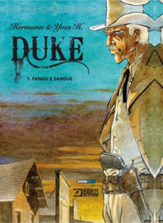 Duke. Vol. 1: Fango e sangue Yves Huppen