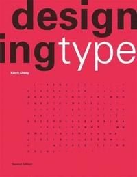 Designing Type Second Edition, ISBN: 9781786277480