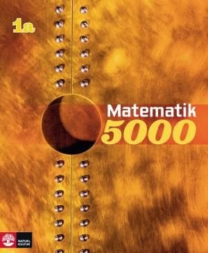 Matematik 5000 Kurs 1a Gul Lärobok, ISBN: 9789127421585