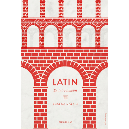 Latin : en introduktion 9789198664300
