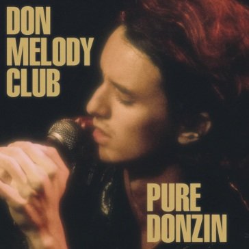 Pure donzin DON MELODY CLUB
