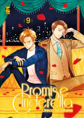Promise cinderella. Vol. 9 Oreco Tachibana